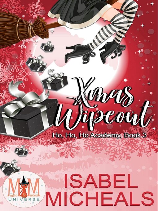 Title details for Xmas Wipeout by Isabel Micheals - Available